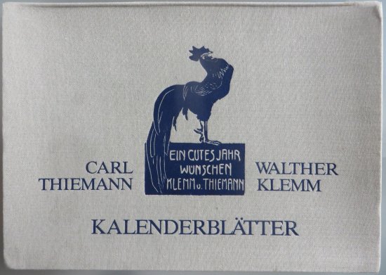 Carl Thiemann/Walther Klemm: Kalender fr das Jahr 1907, Reproduktion von 13 Farbholzschnitten 1981.