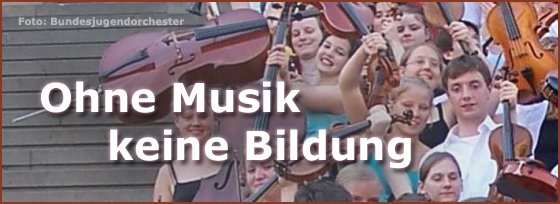 Ohne Musik keine Bildung